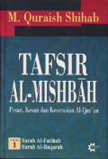 Tafsir Al-Mishbah: Surat Al-Fatihah dan Al-Baqarah Volume 1