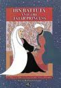 Ibn battuta and the tatar princess