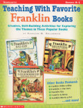 Teaching With Favorite Franklin Books