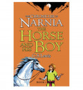 The Horse and His Boy: The Chronicles of Narnia (Book 3)