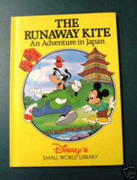 The Runaway Kite : an Adventure in Japan