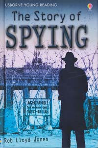 The Story of Spying