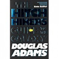 The Hitch Hikers Guide to the Galaxy