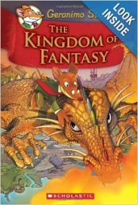 The Kingdom of Fantasy (Geronimo Stilton) Hardcover