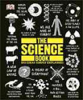 The Science Book: Big Ideas Simply Explained