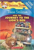 Thea Stilton and the Journey to the Lion's Den: A Geronimo Stilton Adventure Paperback