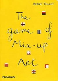 The Game of Mix-Up Art