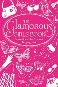 The Glamorous Girls Book