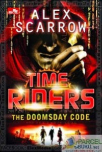 TimeRiders : The Doomsday Code