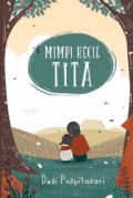 Mimpi Kecil Tita