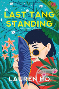 Last Tang Standing: yang masih lajang