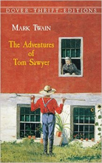 The Adventures Of Tom Sawyer (Dover Thrift Editions)