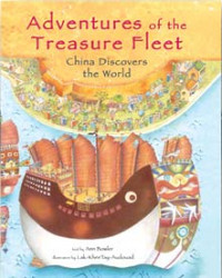 Adventures of the treasure fleet: China discovers the world