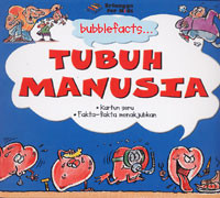 Bubblefacts: Tubuh Manusia