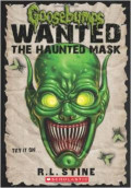 Goosebumps Wanted: the Haunted Mask Paperback