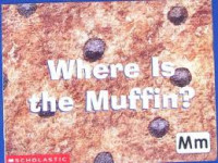 Where Is the Muffin? (Mm)