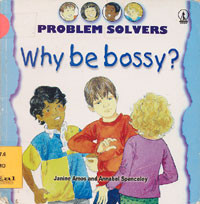 Why Be Bossy? : Problem Solvers