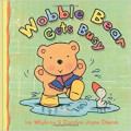 Wobble Bear Gets Busy