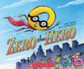 Zero the Hero