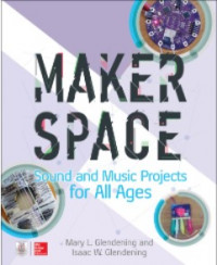 Image of Makerspace Sound and Music Projects for All Ages
