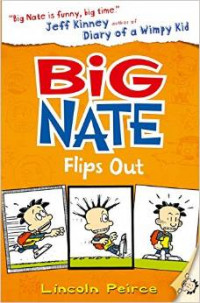 Image of Big Nate Flips Out