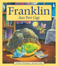 Franklin dan Peri Gigi