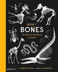 BOOK OF BONES 10 Record-Breaking Animals