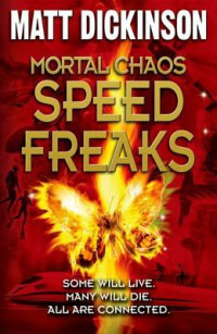 Speed Freaks: Mortal Chaos