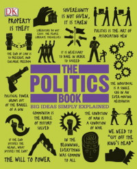 Image of The Politics Book: Big Ideas Simply Explained