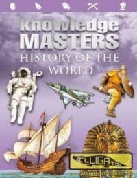 Knowledge Masters: History of the World
