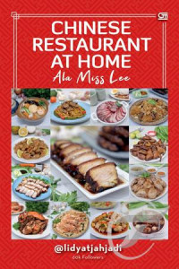 Chinese Restaurant At Home Ala Miss Lee