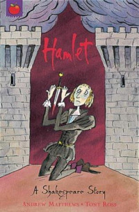 Hamlet : a shakespeare story