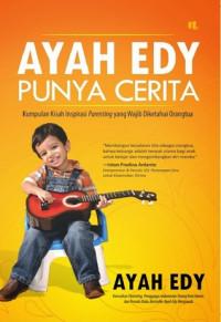 Ayah Edy punya cerita