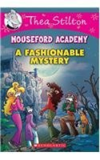 Image of Mouseford Academy A Fashionable Mystery