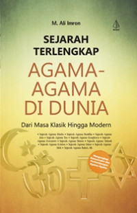 Sejarah Terlengkap Agama-Agama Di Dunia