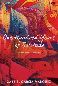 Image of One Hundred Years of Solitude (Seratus Tahun Kesunyian)