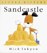 Image of Sandcastle (Mick Inkpen Marks & Spencer)