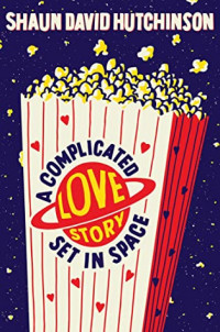 Image of A Complicated Love Story Set in Space