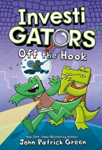 Image of InvestiGators: Off the Hook