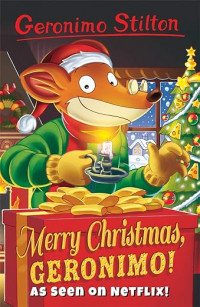 Image of Merry Christmas, Geronimo!
