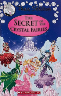 The Secret of the crystal fairies