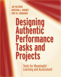 Image of Designing Authentic Performance Tasks and Projects