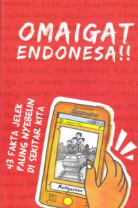 Image of Omaigat Endonesa!! : 43 Fakta Jelek Paling Nyebelin Di Sekitar Kita
