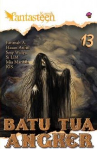 Image of Fantasteen #13: Batu Tua Angker