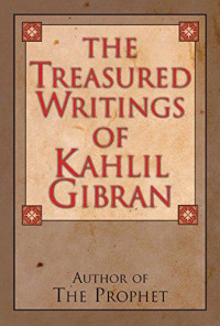 Image of The Treasured Writing of Kahlil Gibran
