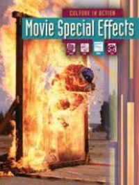 Image of Culture in Action : Movie Special Effects