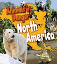 Image of Animals in Danger in North America