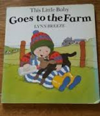 This Little Boy Goes to the Farm