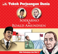 Image of Tokoh Perjuangan Dunia: Soekarno & Roald Amundsen