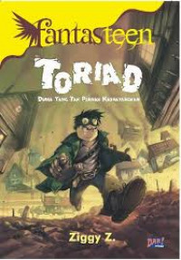 Fantasteen Toriad : Dunia yang tak Pernah Kaubayangkan